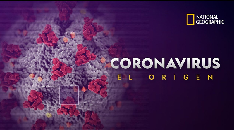 20201102 coronavirus documental natgeo National Geographic coronavirus